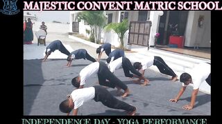 | INDEPENDENCE DAY 23 | MAJESTIC CONVENT SCHOOL |YOGA ASANAS