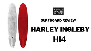 Harley Ingleby HI4 Surfboard Review: Flexible and Fast - Ripping the HI4 by Brad Latani