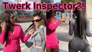 She’s a TWERK INSPECTOR????