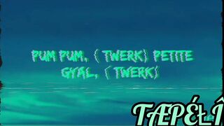 Pretty Girl,"Twerk" lyrics